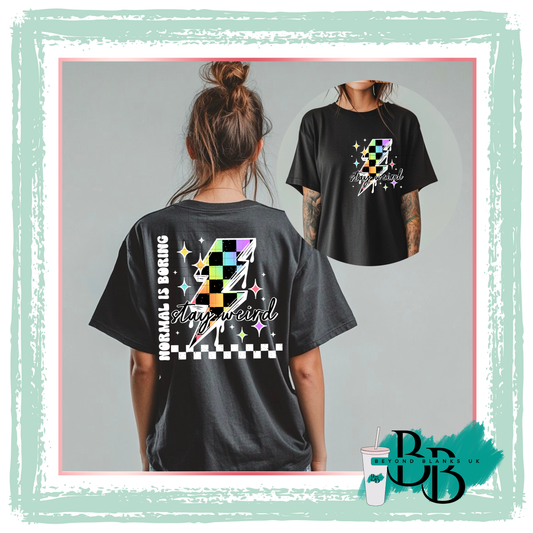 DTF-Stay weird white -pocket & spine