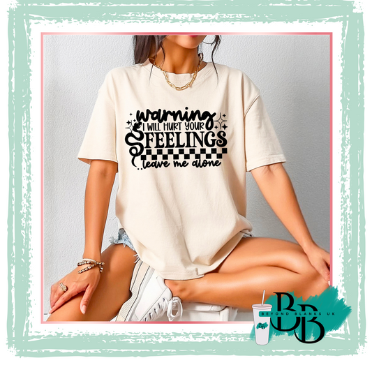 DTF- Hurt your feelings