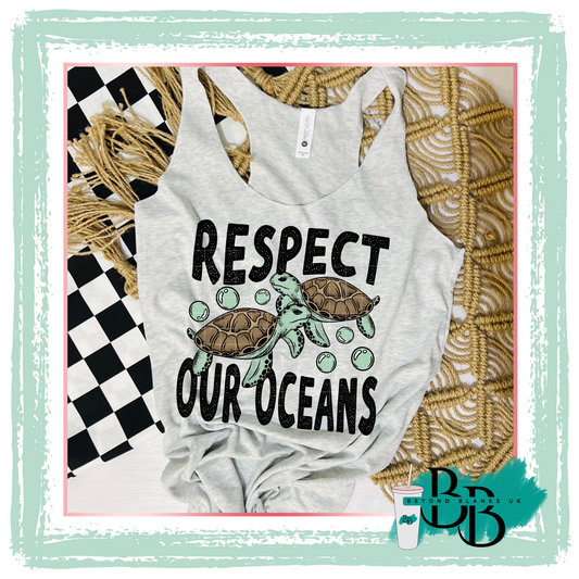 DTF- Respect our oceans