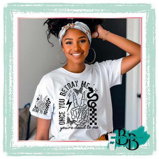 DTF Dead to me black - chest & sleeve