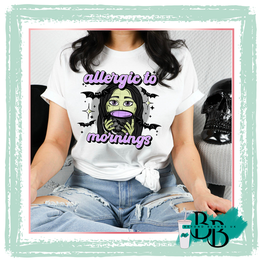 DTF Allergic to mornings