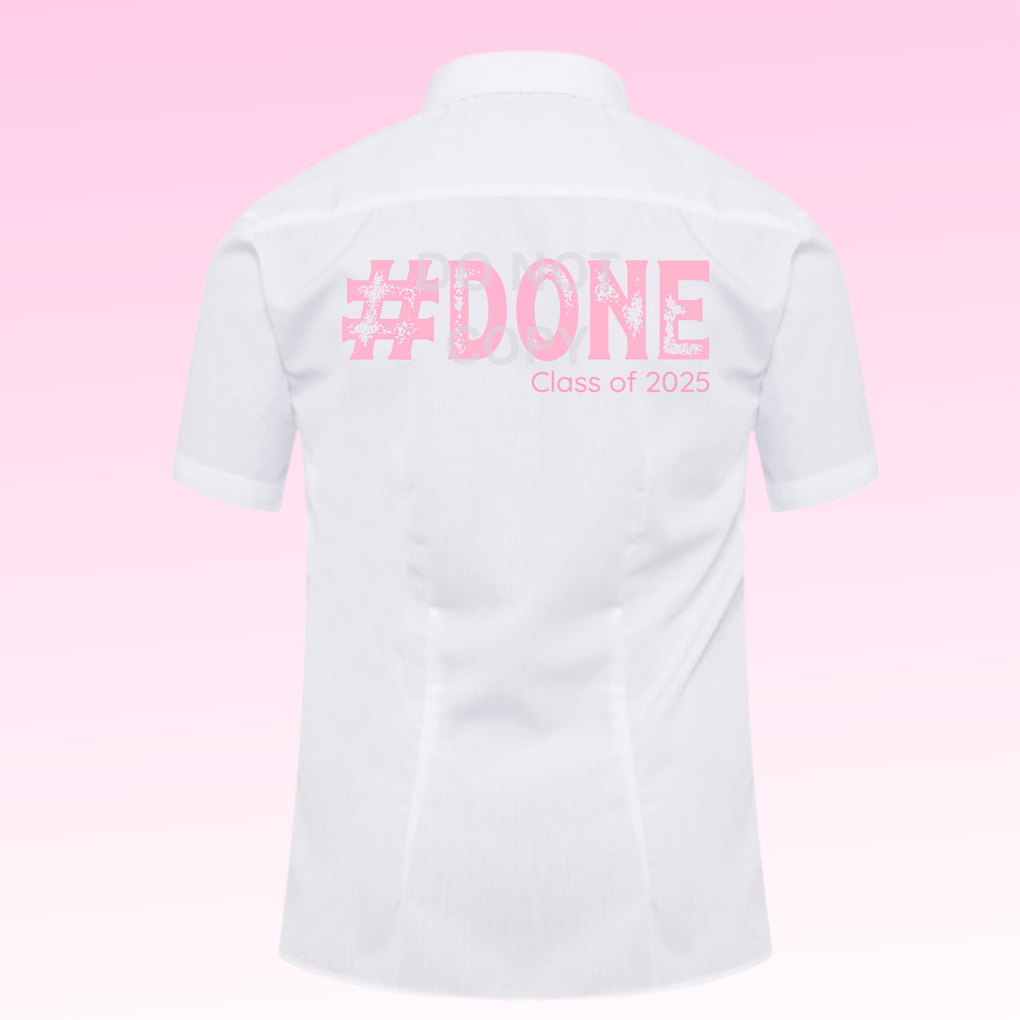 DTF - Leaver 2025 - #DONE Pink