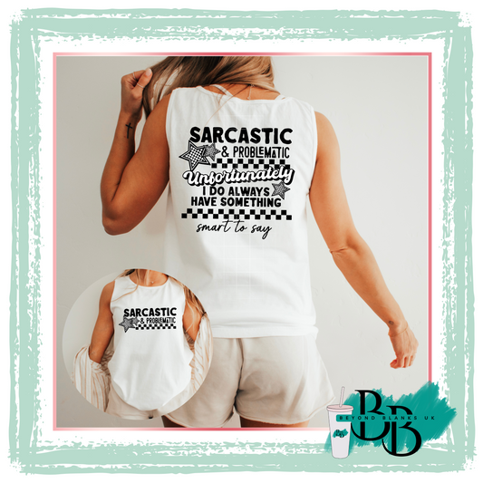 DTF-Sarcastic problematic-chest & spine