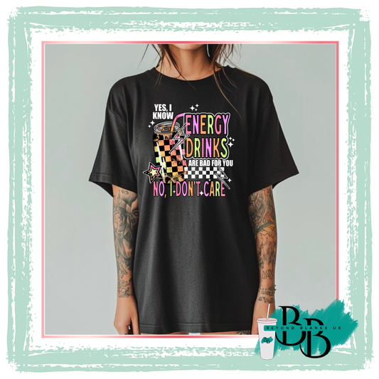 DTF- Energy drinks are bad for you- white text