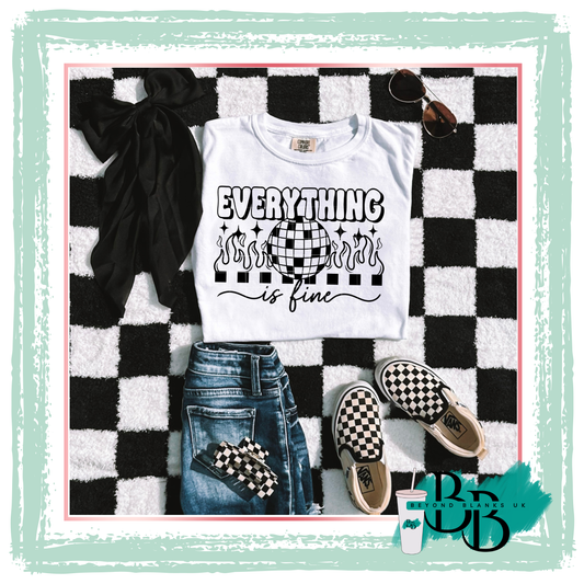 DTF- Everything  is fine - black