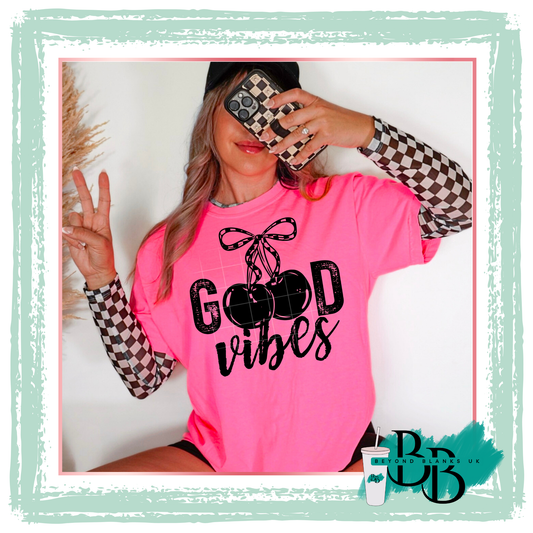 DTF- Good vibes cherry- black