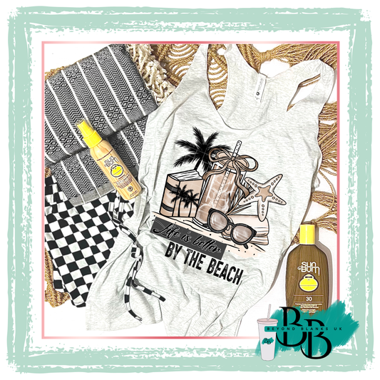 DTF- Life is better by the beach