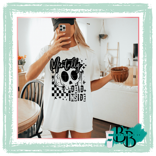 DTF- Mentally dead inside