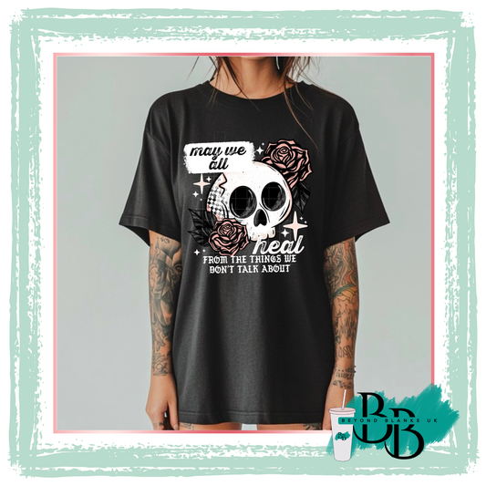 DTF- May we all heal-white text