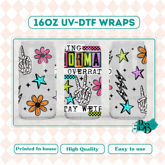 UVDTF 16oz wrap-Normal is overratted