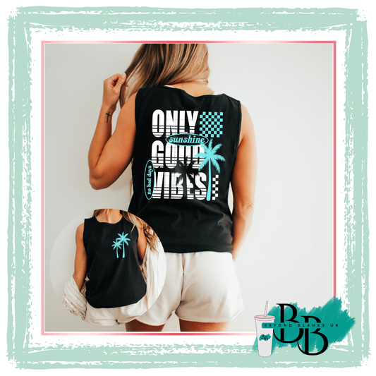 DTF-Only good vibes blue black- spine & pocket