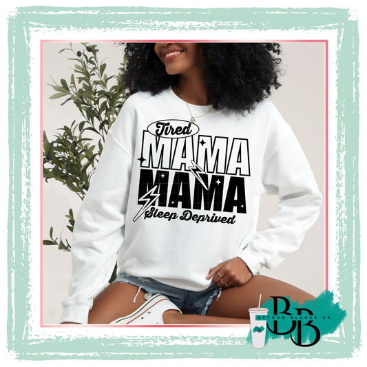 DTF-Tired Mama - black