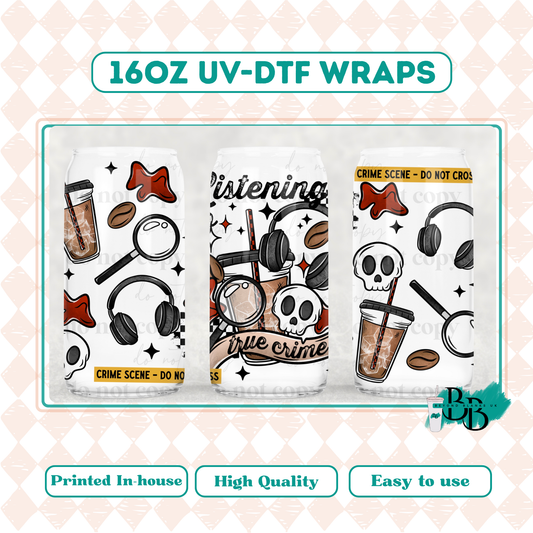 UVDTF 16oz wrap-True crime