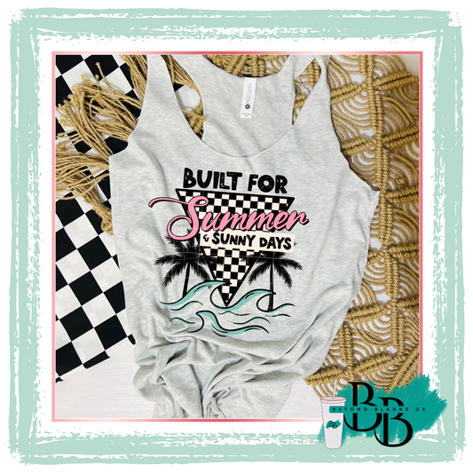 DTF- Built for summer