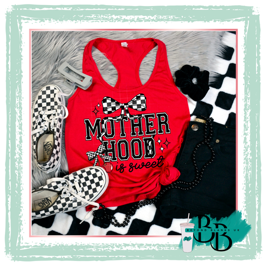 DTF- Motherhood is sweet