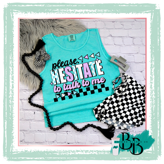 DTF-Please hesitate